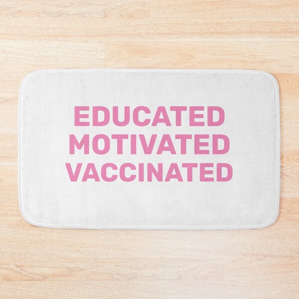 Item preview, Educated Motivated Vaccinated designed and sold by TINASTORESHOPE.