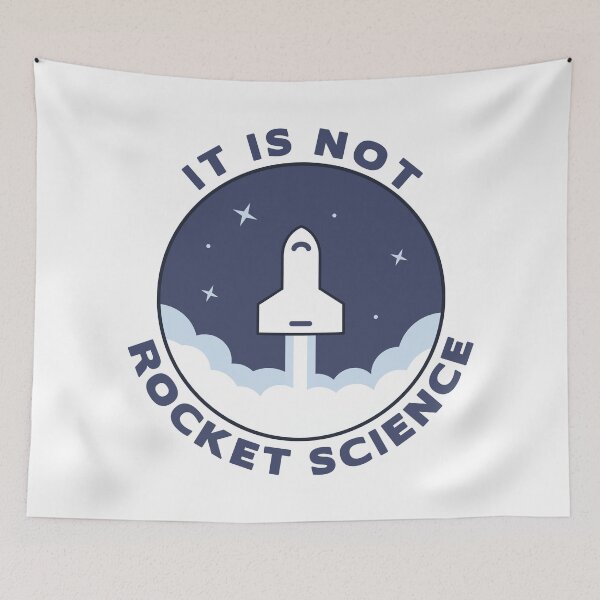 Item preview, It Is Not Rocket Science designed and sold by TashaVector.