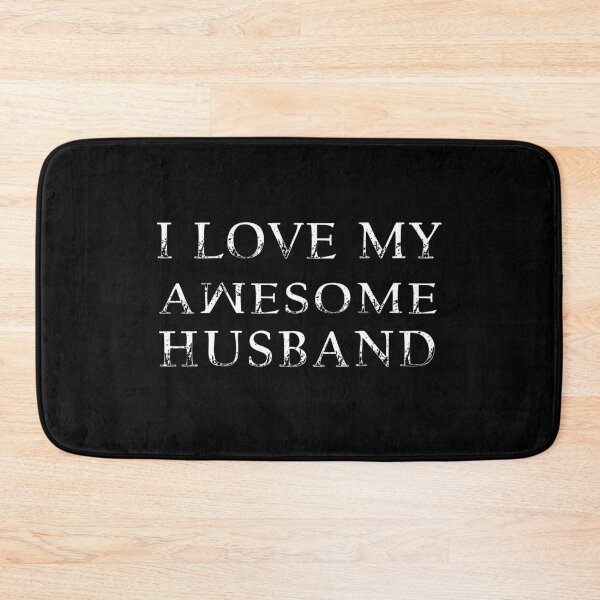 Item preview,  I Love My Awesome Husband designed and sold by salem19902.