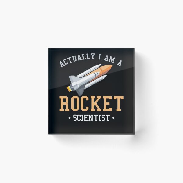Item preview, Actually I am A Rocket Scientist Funny Quote Funny Gift designed and sold by WelderSurgeon.