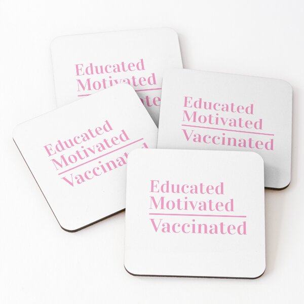 Item preview, Educated Motivated Vaccinated designed and sold by TINASTORESHOPE.