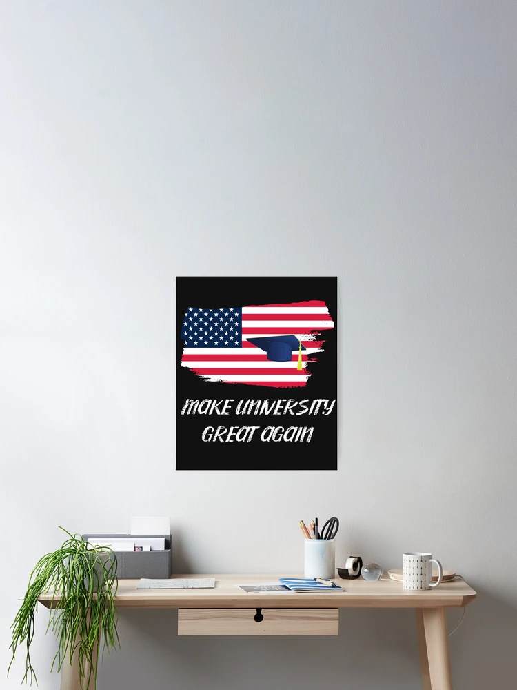 Thumbnail 2 of 3, Poster, Make University Great Again designed and sold by DesignsofNote.