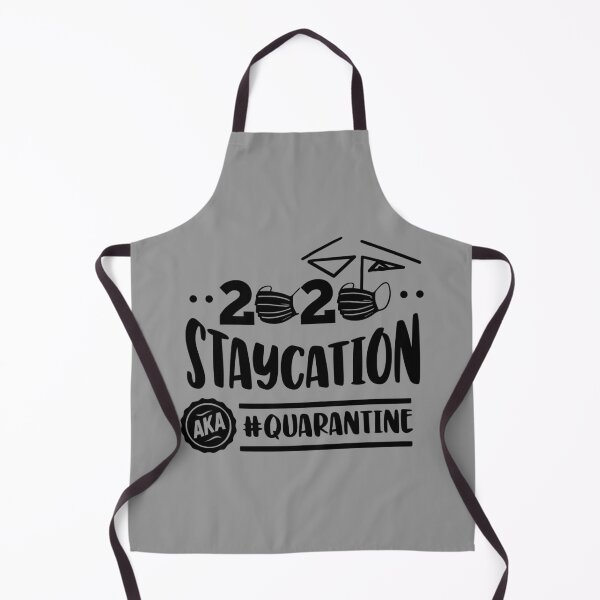 Item preview, Staycation AKA Quarantine designed and sold by kickwear-com.