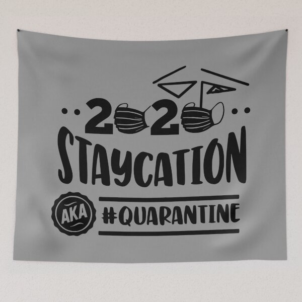 Item preview, Staycation AKA Quarantine designed and sold by kickwear-com.