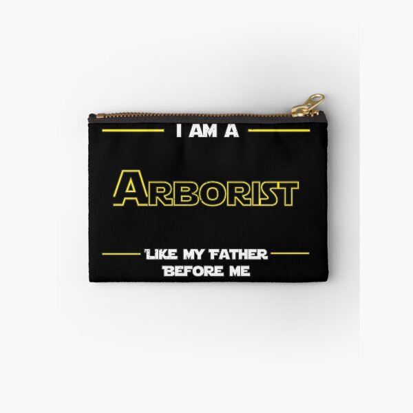 Item preview, I am a ARBORIST like my Father before me designed and sold by arendbotha.