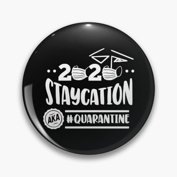 Item preview, Staycation AKA Quarantine (white version) designed and sold by kickwear-com.