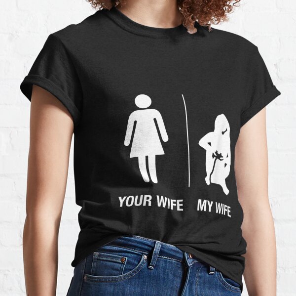 Mens Your Wife My Wife Gamer , Funny Gaming Husband Gift Classic T-Shirt