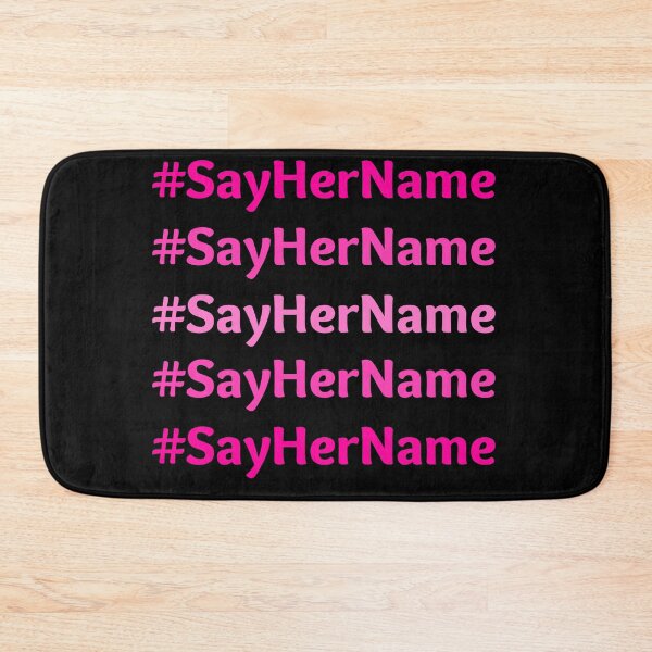 Item preview, Say Her Name designed and sold by Artsy9.