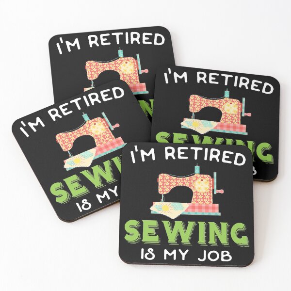 Item preview, I'm Retired Sewing Is My Job designed and sold by Charles Brian.