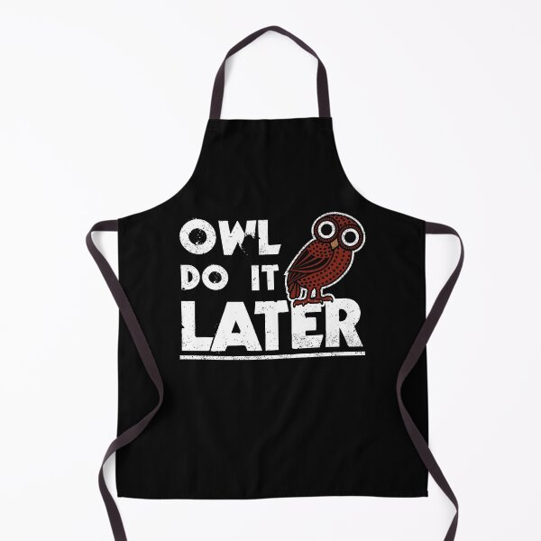 Item preview, I'll do it later - procrastination owl designed and sold by Happy Puppy Print On Demand.