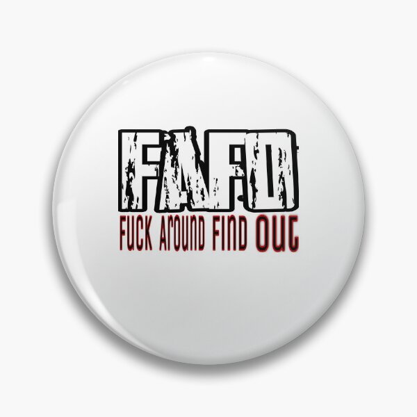 Item preview, Fafo fuck around and find out designed and sold by Uniquestylish.
