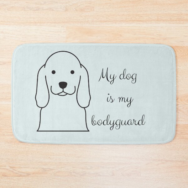 Item preview, My dog is my bodyguard designed and sold by Nesro34.