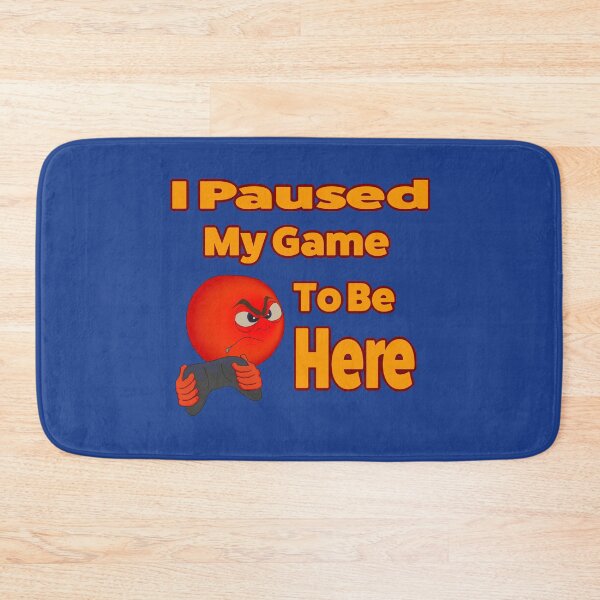 Item preview, I Paused My Game To Be Here designed and sold by Gnfree.