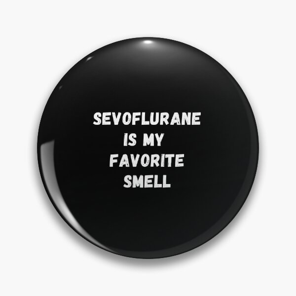 Item preview, Aevoflurane is my favorite smell black designed and sold by chi vana.