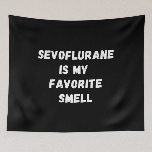 Item preview, Aevoflurane is my favorite smell black designed and sold by chi vana.