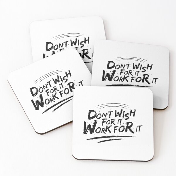 Item preview, Don't wish for it work for it designed and sold by Phoca Mobil.