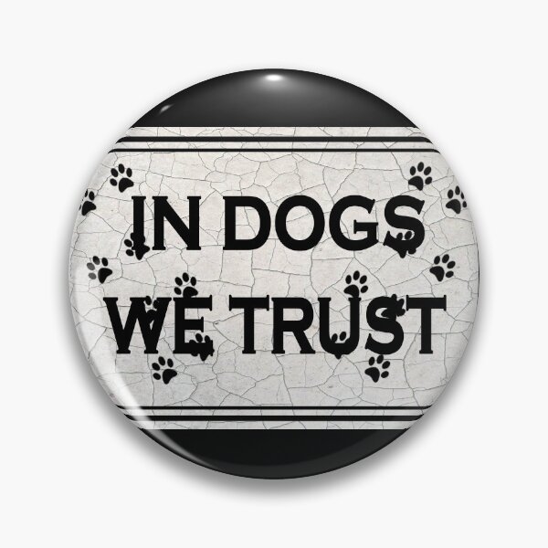 Item preview, In Dogs We Trust designed and sold by The Merch.