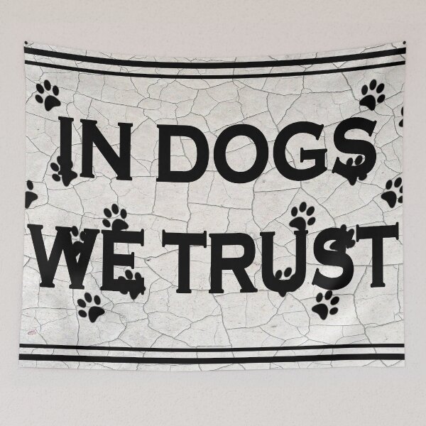 Item preview, In Dogs We Trust designed and sold by The Merch.