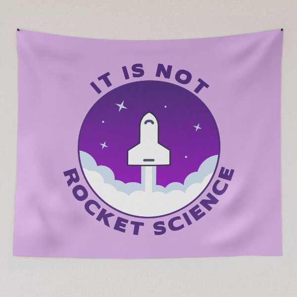 Item preview, It Is Not Rocket Science designed and sold by TashaVector.