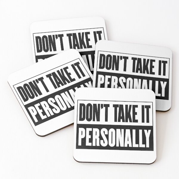 Item preview, Don't Take It Personally designed and sold by InkTheMoon.
