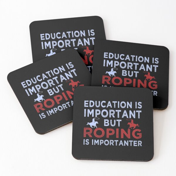 Item preview, Education is important but team roping is importanter designed and sold by Space Art.