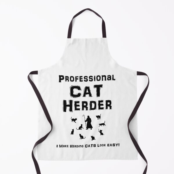 Item preview, Professional Cat Herder. I Make Herding Cats Look Easy! designed and sold by kateshephard.