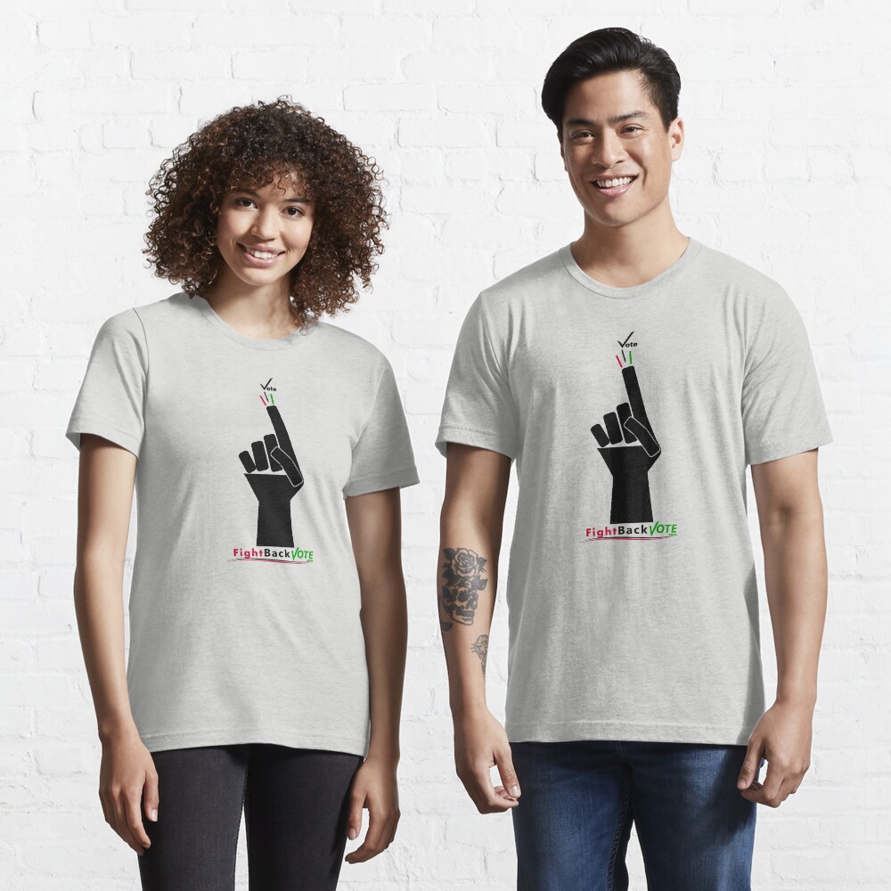 FIghtBackVote.com3 Essential T-Shirt