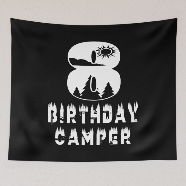 Item preview, 8th Birthday Camper 8 Years Old Camping Lover Theme Party product designed and sold by Grabitees.