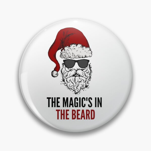 Item preview, The Magic's In The Beard (Santa Claus) 2 designed and sold by BravenWild.