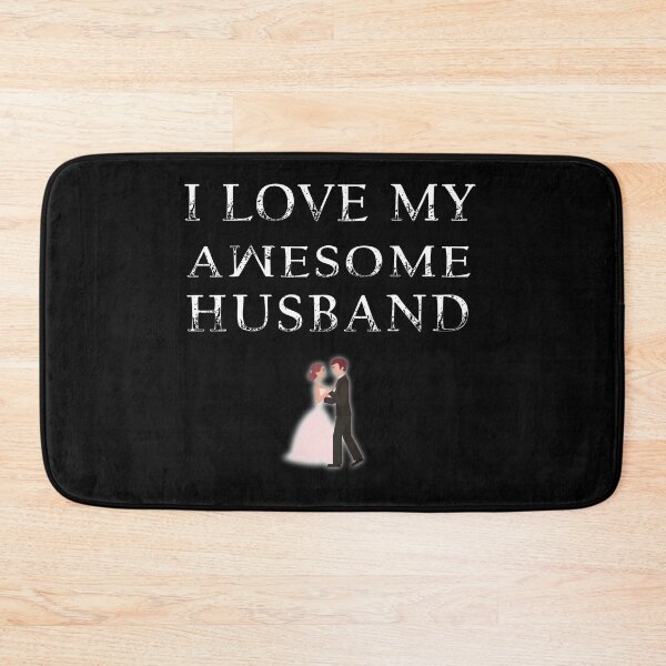 Item preview, I Love My Awesome Husband designed and sold by salem19902.
