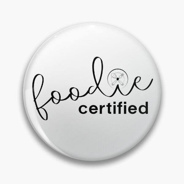Item preview, Foodie Certified designed and sold by sunnybandana.