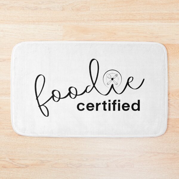 Item preview, Foodie Certified designed and sold by sunnybandana.