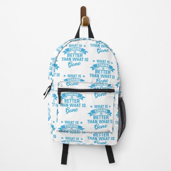 Item preview, What Is Coming Is Better Than What Is Gone designed and sold by DigitalNobleman.
