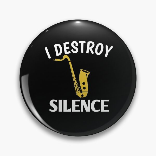 Item preview, I destroy silence by a saxophone designed and sold by Achmarry.