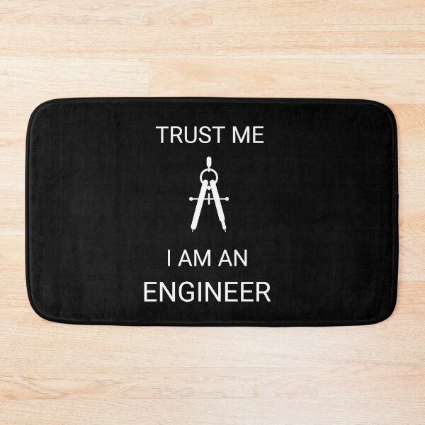 Item preview, Engineer - Trust Me I am an Engineer designed and sold by Kuldeep575.