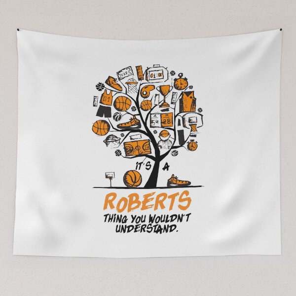 Item preview, Its Basketball Family Roberts Thing You wouldnt understand designed and sold by elhefe.