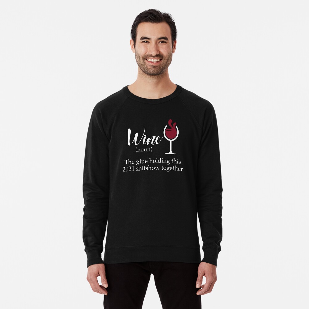 Sweatshirt Sale Wine Noun 2021 Sweatshirt Wine Holding Sweatshirt