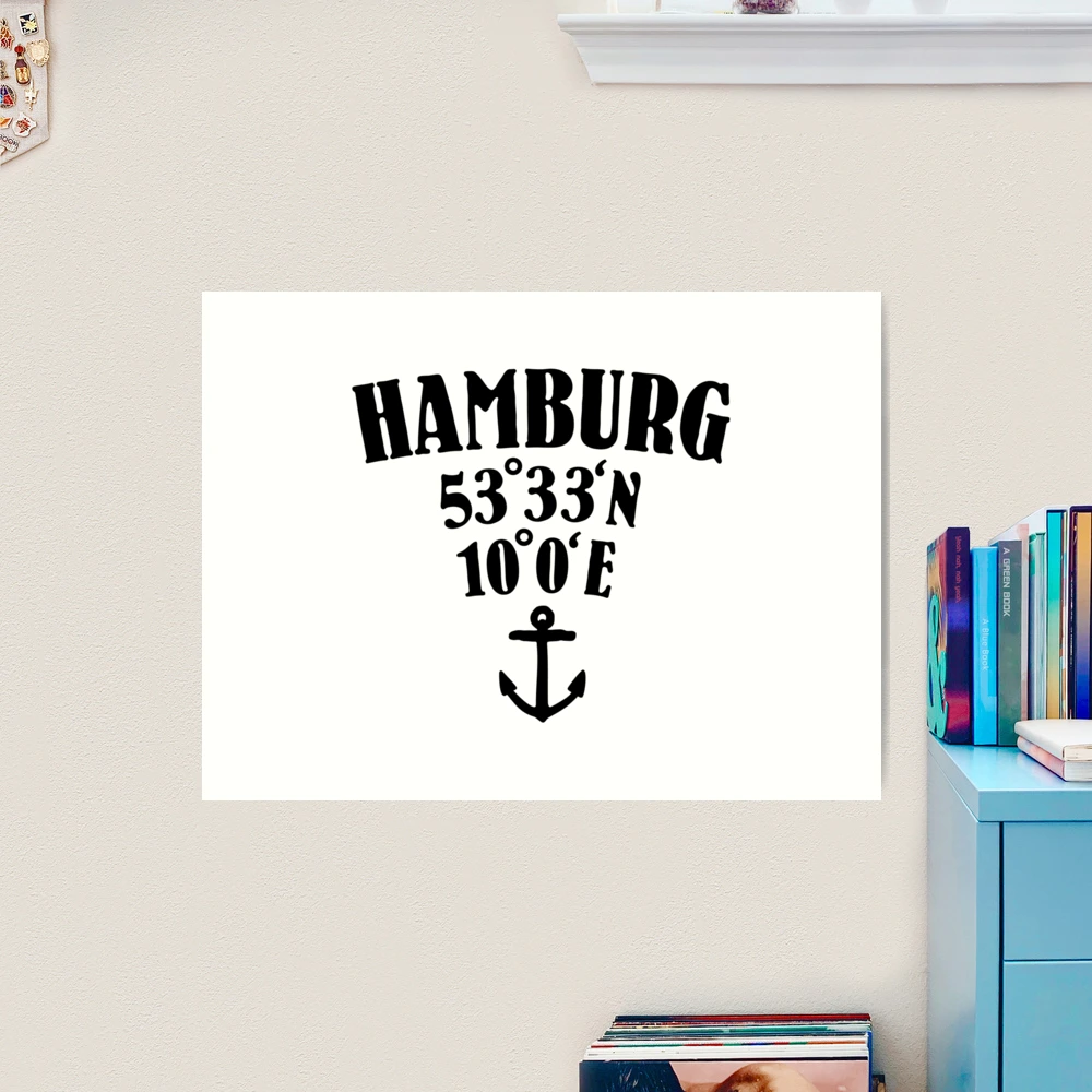Hamburg Koordinaten Längengrad Breitengrad by Art Print | theshirtshops Sale Redbubble for Anker