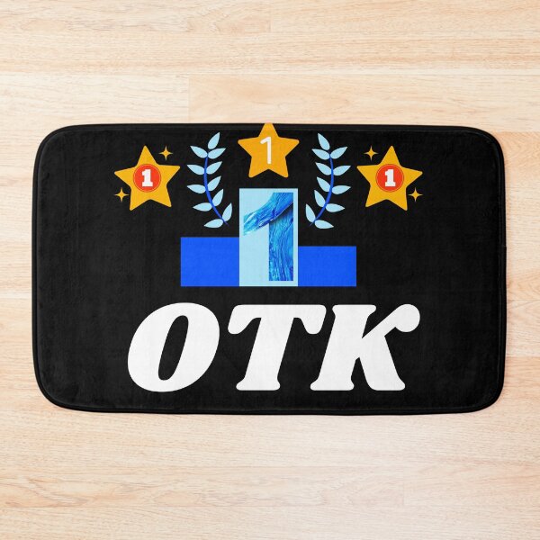 Item preview, OTK / OTK OTK OTK designed and sold by Trendy Design.