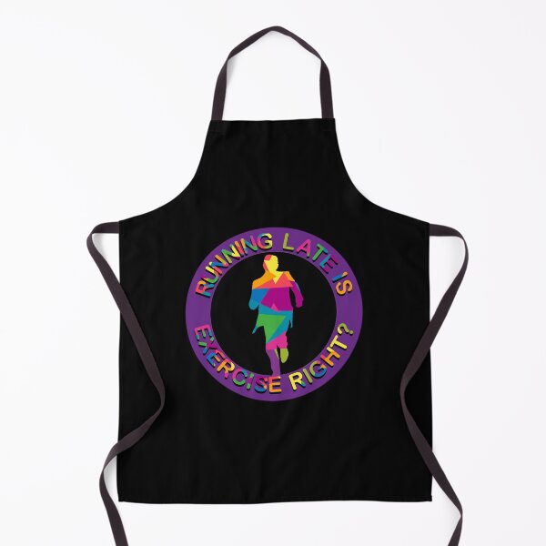 Item preview, Running late is Exercise right? designed and sold by CyrilsDesigns.