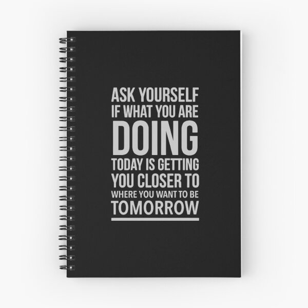 Item preview, Ask yourself if what you're doing today is getting you closer to where you want to be tomorrow - funny affirmation quote  designed and sold by esteemart.