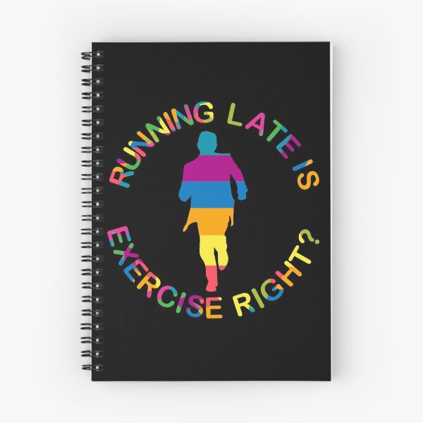 Item preview, Running late is Exercise right?  designed and sold by CyrilsDesigns.
