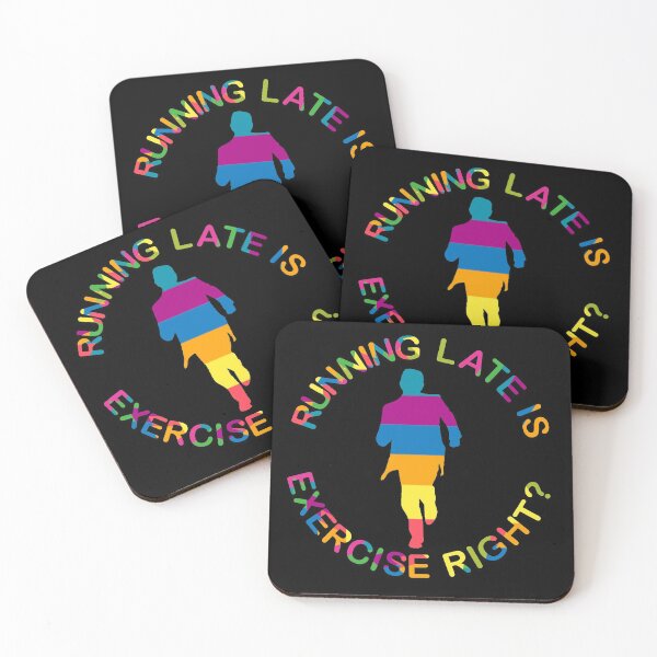 Item preview, Running late is Exercise right?  designed and sold by CyrilsDesigns.