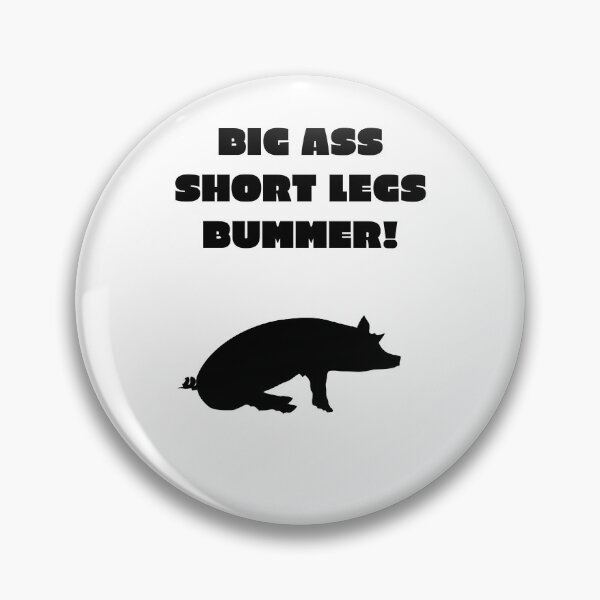 Item preview, big ass short legs designed and sold by Areashor.