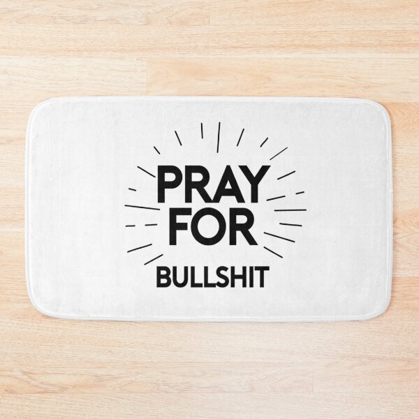 Item preview, Pray For bullshit  designed and sold by Arctic frame studio.