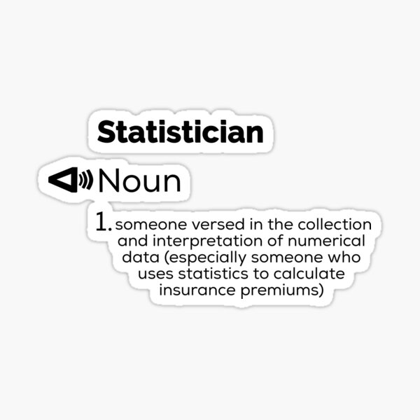 Item preview, Funny statistician definition Gift designed and sold by thezackfred.