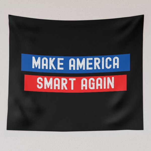 Item preview, Make America Smart Again designed and sold by FourNuns.