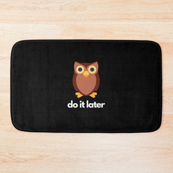 Item preview, Owl do it later designed and sold by Trend Emporium.