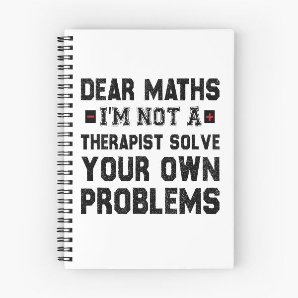 Item preview, Dear Math, I'm Not A Therapist Solve Your Own Problems designed and sold by Life Shop.