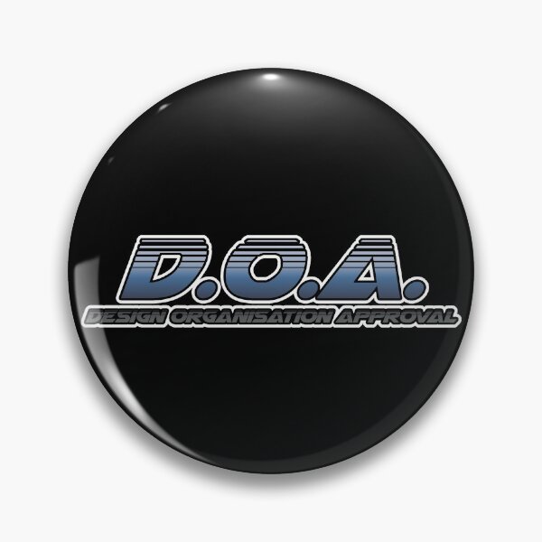 Item preview, D.O.A. Design Organisation Approval meme designed and sold by 8FistsofTees.